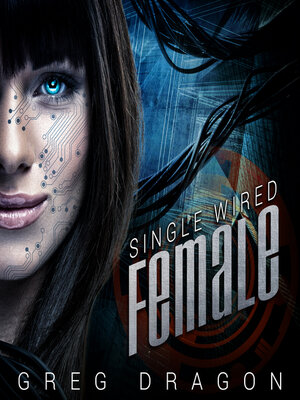 cover image of Single Wired Female